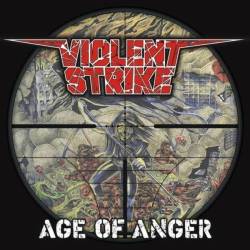 Violent Strike : Age of Anger